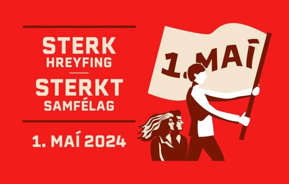 1. maí: Sterk hreyfing – sterkt samfélag